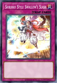 Shiranui Style Swallow's Slash, Yu-Gi-Oh! card, TRAP
