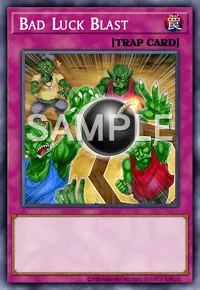 Bad Luck Blast, Yu-Gi-Oh! card, TRAP