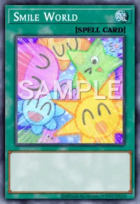 Smile World, Yu-Gi-Oh! card, SPELL
