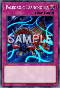 Paleozoic Leanchoilia, Yu-Gi-Oh! card, TRAP