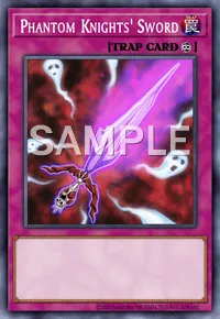Phantom Knights' Sword, Yu-Gi-Oh! card, TRAP