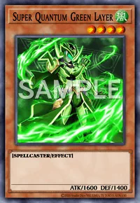 Super Quantum Green Layer, Yu-Gi-Oh! card, WIND