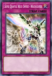 Super Quantal Mech Sword - Magnaslayer, Yu-Gi-Oh! card, TRAP