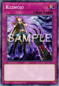 Kozmojo, Yu-Gi-Oh! card, TRAP