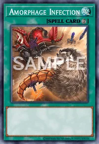 Amorphage Infection, Yu-Gi-Oh! card, SPELL