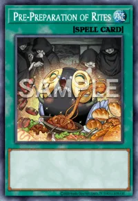 Pre-Preparation of Rites, Yu-Gi-Oh! card, SPELL