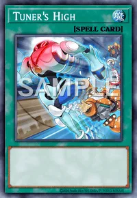 Tuner's High, Yu-Gi-Oh! card, SPELL