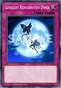 Lunalight Reincarnation Dance, Yu-Gi-Oh! card, TRAP