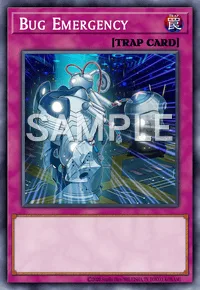 Bug Emergency, Yu-Gi-Oh! card, TRAP