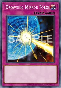 Drowning Mirror Force, Yu-Gi-Oh! card, TRAP