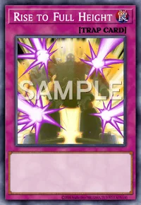 Rise to Full Height, Yu-Gi-Oh! card, TRAP