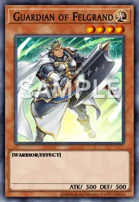 Guardian of Felgrand, Yu-Gi-Oh! card, LIGHT