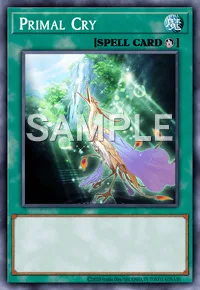 Primal Cry, Yu-Gi-Oh! card, SPELL