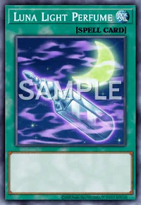 Luna Light Perfume, Yu-Gi-Oh! card, SPELL