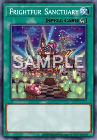 Frightfur Sanctuary, Yu-Gi-Oh! card, SPELL