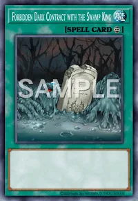 Forbidden Dark Contract with the Swamp King, Yu-Gi-Oh! card, SPELL