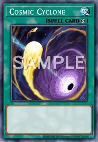 Cosmic Cyclone, Yu-Gi-Oh! card, SPELL