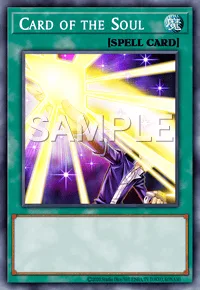 Card of the Soul, Yu-Gi-Oh! card, SPELL