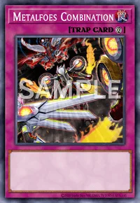 Metalfoes Combination, Yu-Gi-Oh! card, TRAP