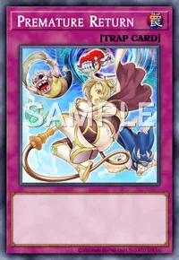 Premature Return, Yu-Gi-Oh! card, TRAP