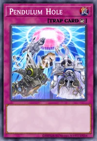 Pendulum Hole, Yu-Gi-Oh! card, TRAP