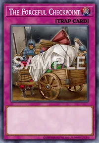 The Forceful Checkpoint, Yu-Gi-Oh! card, TRAP