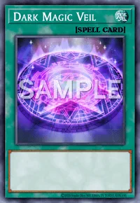 Dark Magic Veil, Yu-Gi-Oh! card, SPELL
