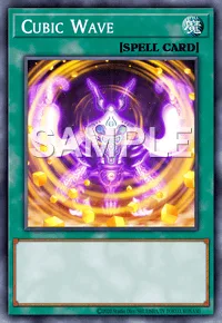 Cubic Wave, Yu-Gi-Oh! card, SPELL