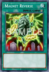 Magnet Reverse, Yu-Gi-Oh! card, SPELL