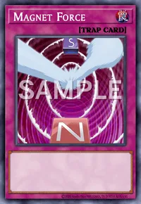 Magnet Force, Yu-Gi-Oh! card, TRAP