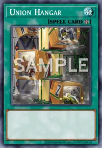 Union Hangar, Yu-Gi-Oh! card, SPELL