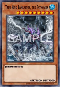 True King Bahrastos, the Fathomer, Yu-Gi-Oh! card, WATER