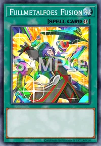 Fullmetalfoes Fusion, Yu-Gi-Oh! card, SPELL