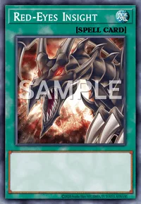 Red-Eyes Insight, Yu-Gi-Oh! card, SPELL