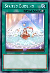 Sprite's Blessing, Yu-Gi-Oh! card, SPELL