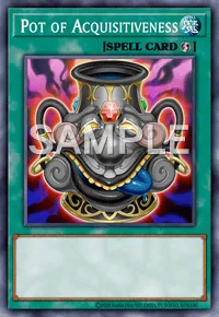 Pot of Acquisitiveness, Yu-Gi-Oh! card, SPELL