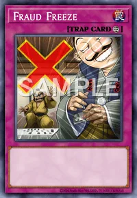 Fraud Freeze, Yu-Gi-Oh! card, TRAP