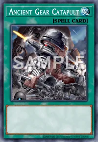 Ancient Gear Catapult, Yu-Gi-Oh! card, SPELL