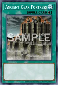 Ancient Gear Fortress, Yu-Gi-Oh! card, SPELL