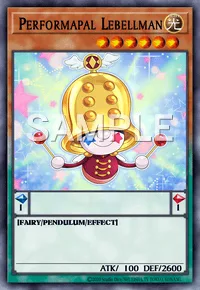 Performapal Lebellman, Yu-Gi-Oh! card, LIGHT