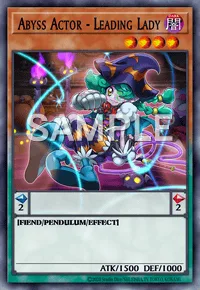 Abyss Actor - Leading Lady, Yu-Gi-Oh! card, DARK