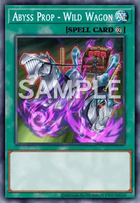 Abyss Prop - Wild Wagon, Yu-Gi-Oh! card, SPELL