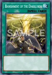 Banishment of the Darklords, Yu-Gi-Oh! card, SPELL