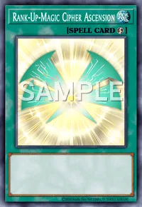Rank-Up-Magic Cipher Ascension, Yu-Gi-Oh! card, SPELL