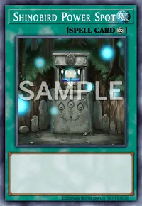 Shinobird Power Spot, Yu-Gi-Oh! card, SPELL