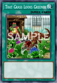 That Grass Looks Greener, Yu-Gi-Oh! card, SPELL