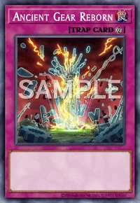 Ancient Gear Reborn, Yu-Gi-Oh! card, TRAP
