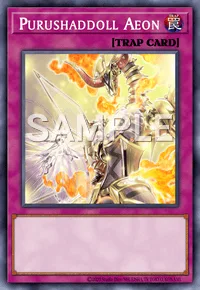Purushaddoll Aeon, Yu-Gi-Oh! card, TRAP