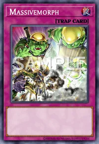 Massivemorph, Yu-Gi-Oh! card, TRAP