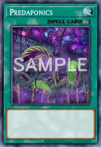 Predaponics, Yu-Gi-Oh! card, SPELL